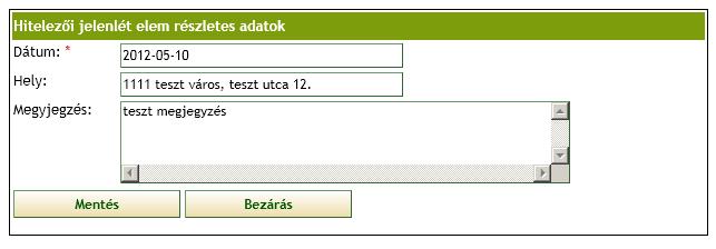 Hitelezői választmány adatok képernyő A kezdő listában a már korábban rögzített tételek jelennek meg.