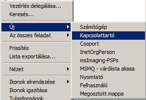 Kapcsolattartó és terjesztési csoport Kapcsolattartó egy olyan Active Directory