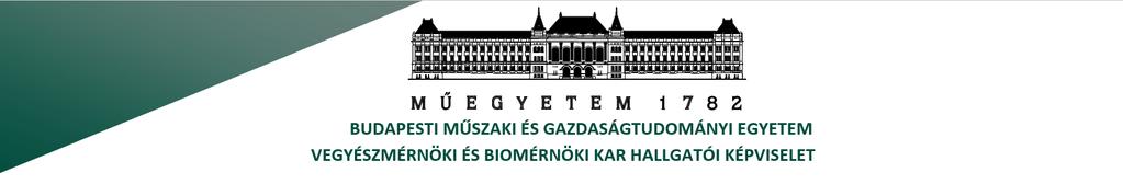 Vegyészmérnöki és Biomérnöki Kar Kari összefoglaló A KÉPZÉS TÍPUSA Karunkon három műszaki alapképzési szak, a vegyészmérnöki, a biomérnöki és a környezetmérnöki alapszak működik.