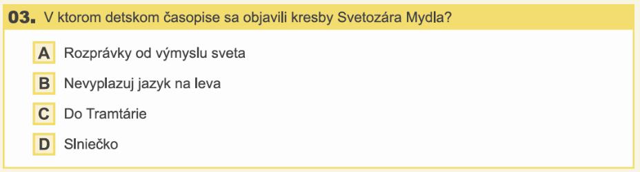 Aplikovať/procedurálne poznatky Opis úlohy: Práca so súvislým vecným textom. Úloha z čítania s porozumením. Cieľ: Zistiť informáciu explicitne uvedenú v ukážke.