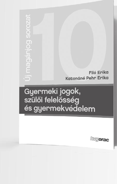 KÜLFÖLDI SZEMLE ködés. Ezzel együtt a közös szülői felelősség teljesen általános megoldás.