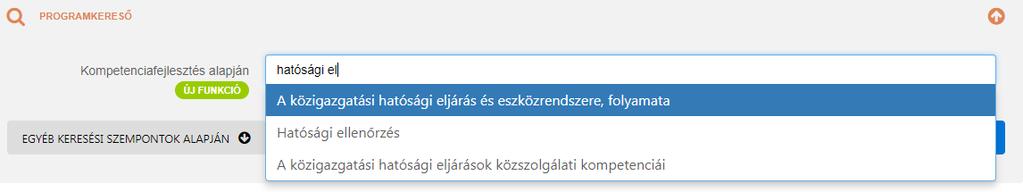 2. lépés: Kompetenciaalapú programkeresés A kompetenciaalapú programkereső felületén a lenyíló menü alatt lehetőség nyílik Kompetenciafejlesztés alapján