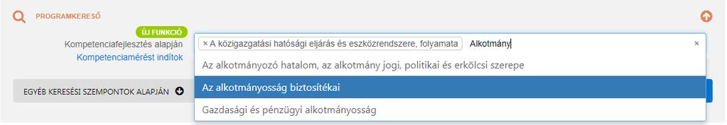 A szabadszavas keresőmezőben azon közszolgálati szakmai és/vagy vezetői témakörök között lehet keresni, amelyekhez kapcsolódóan kompetenciáit szeretné