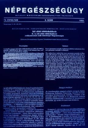 A fejlesztés fontosságára utaló irodalmi adatok Az osztrák férfiak idő előtti halandósági viszonyai közepette 1989-ben 14 980 férfinak nem kellett volna meghalnia Magyarországon.