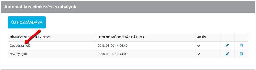 Az újonnan létrehozott szabály megjelenik az Automatikus címkézési szabályok részben.