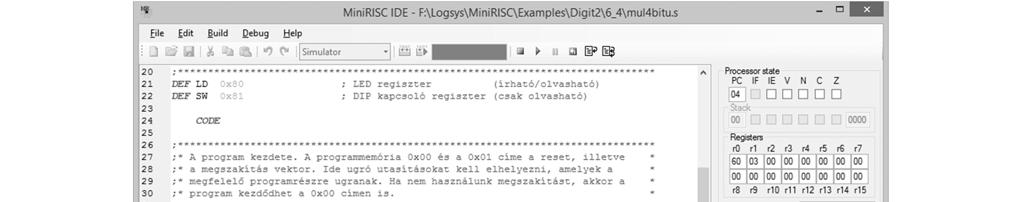 Lab8: A MiniRISC assembler használata Assembler direktívák ORG: kezdőcím közvetlen előírása ORG memóriacím Azutánalévőkódrész kezdőcímét állítja be Használható a kód és az adat szekcióban is Az