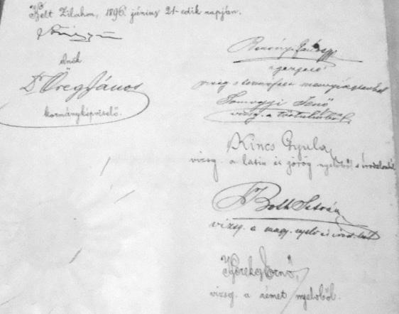 Kerekes Ernő lipseşte din motiv de boală Pe ultima pagină fiecare membru examinator semnează registrul, inclusiv observatorii şi trimişii oficiali, pe 21 iunie 1896, când se încheie