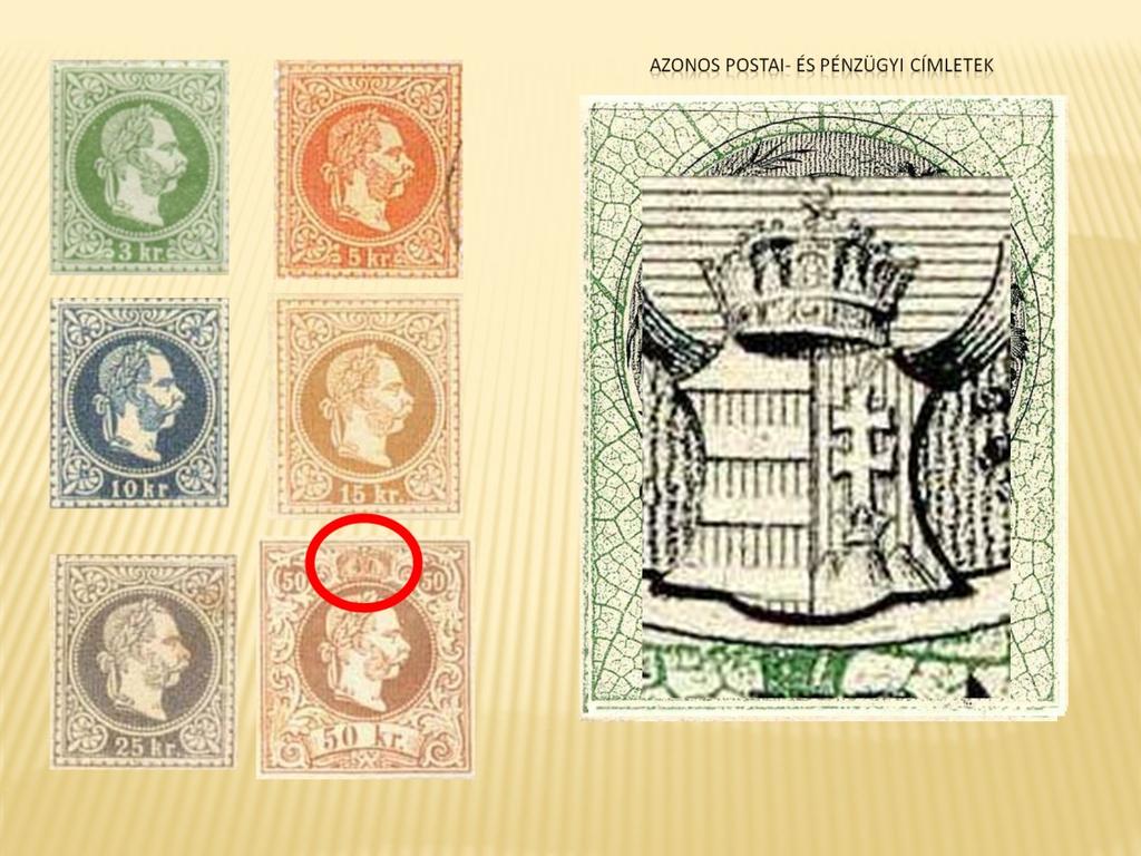 Az azonos postai- és pénzügyi címletek egymás mellett már a viszonylag egyszerűbb rajzú krajcárosok esetében is jól mutatják a réznyomás és könyvnyomás kombinációjával, két menetben készült