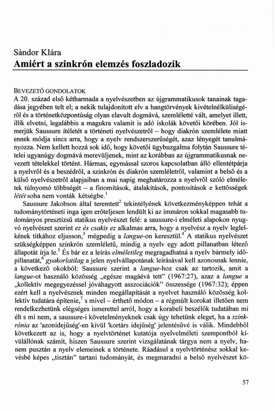 Sándor Klára Amiért a szinkrón elemzés foszladozik BEVEZETŐ GONDOLATOK A 20.