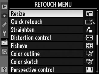 Resize (Átméretezés) G gomb N retusálás menü Készítsen kis másolatokat a kiválasztott fényképekről. 1 Válassza a Resize (Átméretezés) lehetőséget.