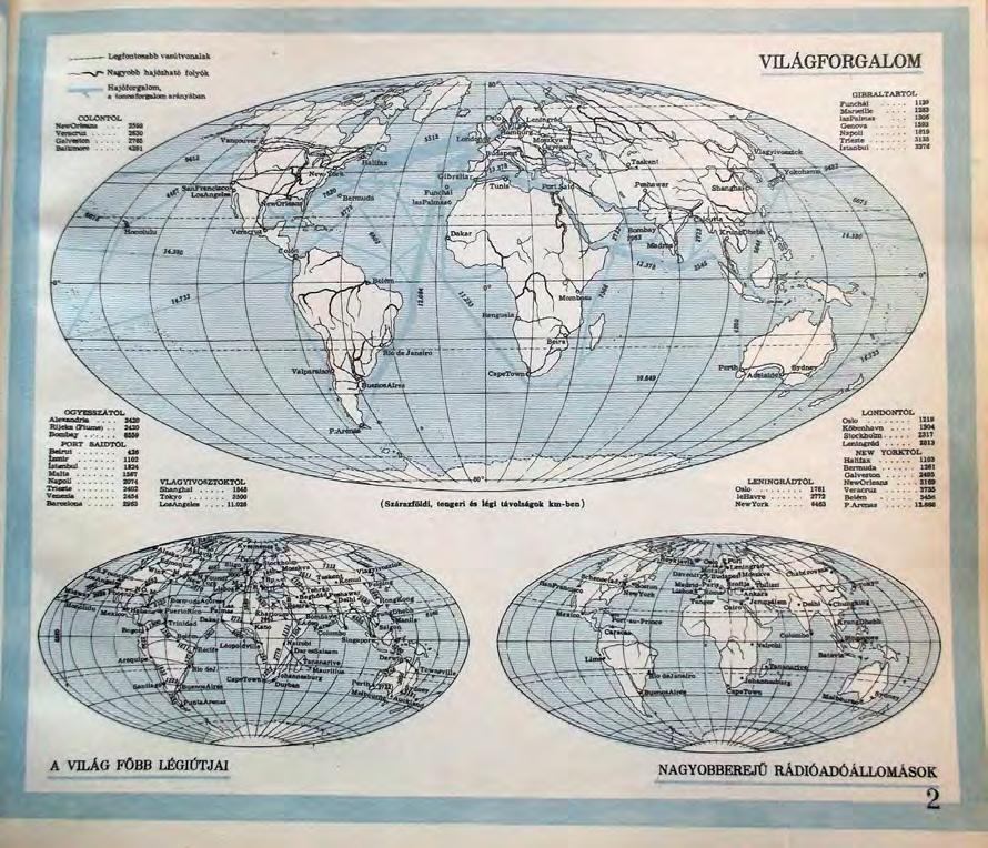 2. 6. Bibliotheca Világatlasz (1948) Az atlasz szerkesztői Dr. Kéz Andor és Dr. Takács József. A II. világháború teljesen átformálta az Föld képét, sok országhatár megváltozott.