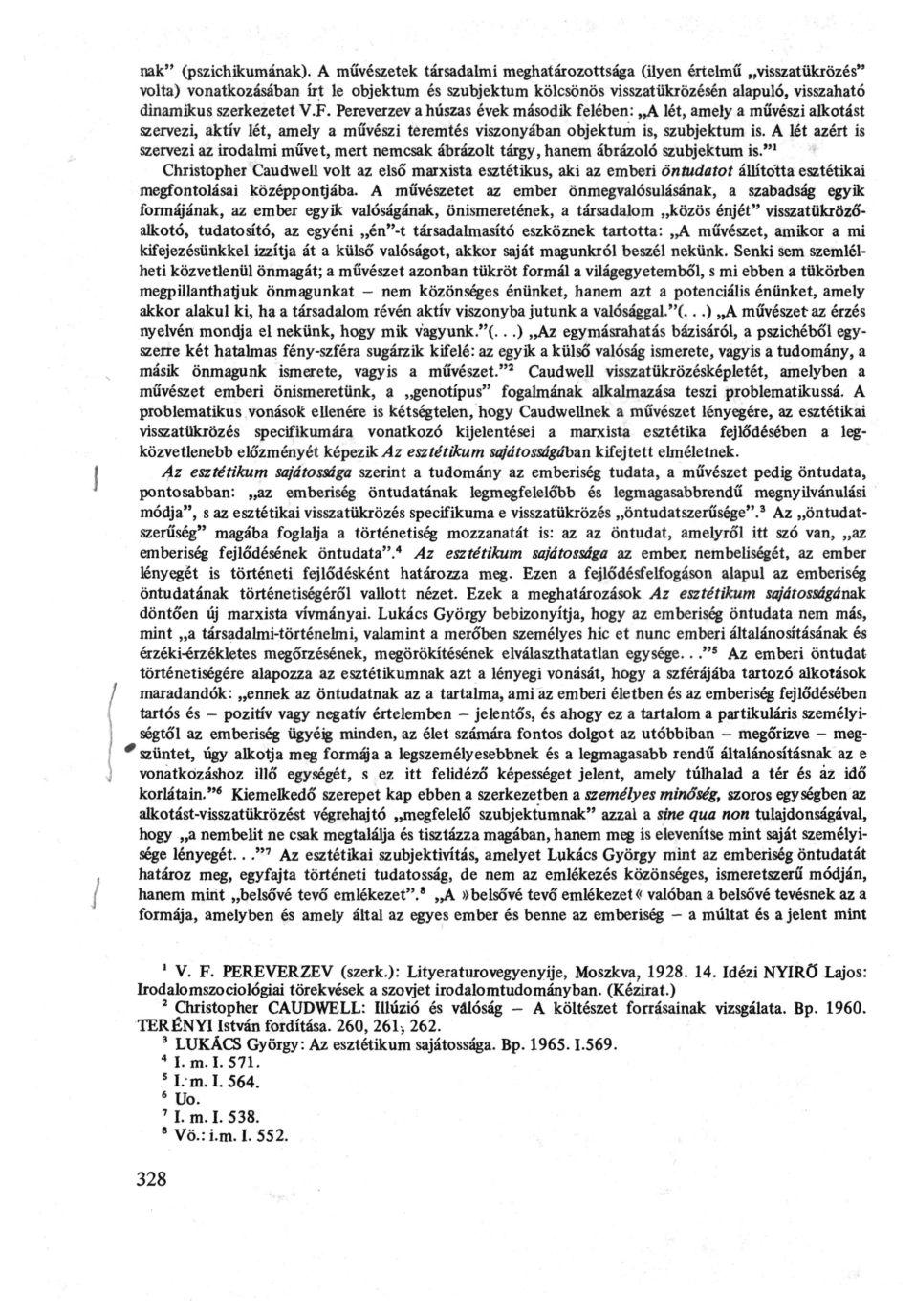 nak" (pszichikumának).