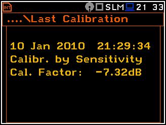 SVAN 979 FELHASZNÁLÓI KÉZIKÖNYV 28 A kalibrációs felvételek megtekintéséhez, az Utolsó kalibrálás (Last Calibration) ablakban a kívánt sort és nyomja meg az <ENTER>.