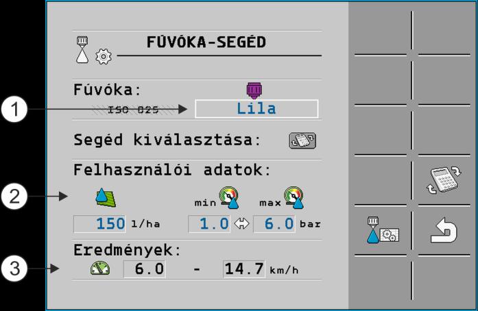 A vezérlő számítógép konfigurálása A fúvókák konfigurálása nyomásszenzoros szabályzással működő permetezőgépeknél 7 A megfelelő fúvókák kiválasztása A kiválasztott fúvóka Itt viheti be - a kijuttatni