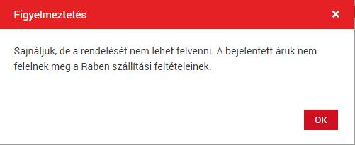 amennyiben a saját áruleírások és az adott Taric termékcsoport összekapcsolásakor kiderül, hogy az adott árucsoportot a szállítmányozó a szolgáltatásnyújtásra vonatkozó Üzleti Feltételek értelmében