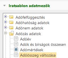 Az adatmező előjellel jeleníti meg a változás összegét. Fontos!