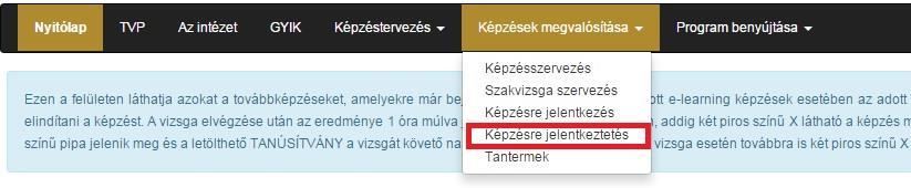 Figyelem! A tisztviselő csak abban az esetben tud jelentkezni az alapvizsgára, ha a képzési tervébe rögzítésre került a közigazgatási alapvizsga!