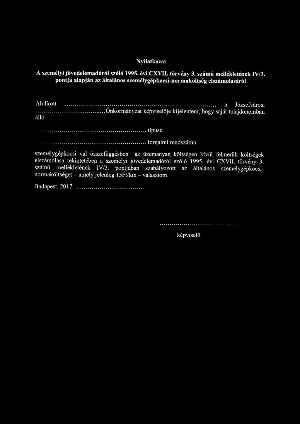 Nyilatkozat A személyi jövedelemadóról szóló 1995. évi CXVII. törvény 3. számú mellékletének TV/3.