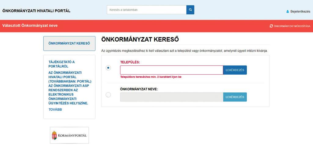 38 Önkormányzati ASP 12a b. ábra Az ELÜGY portál Forrás: az önkormányzati ASP rendszer tesztsíkja 3.8.3. ASP tájékoztató honlap Az ASP-projekt és az ASP központ tájékoztató honlapja a www.