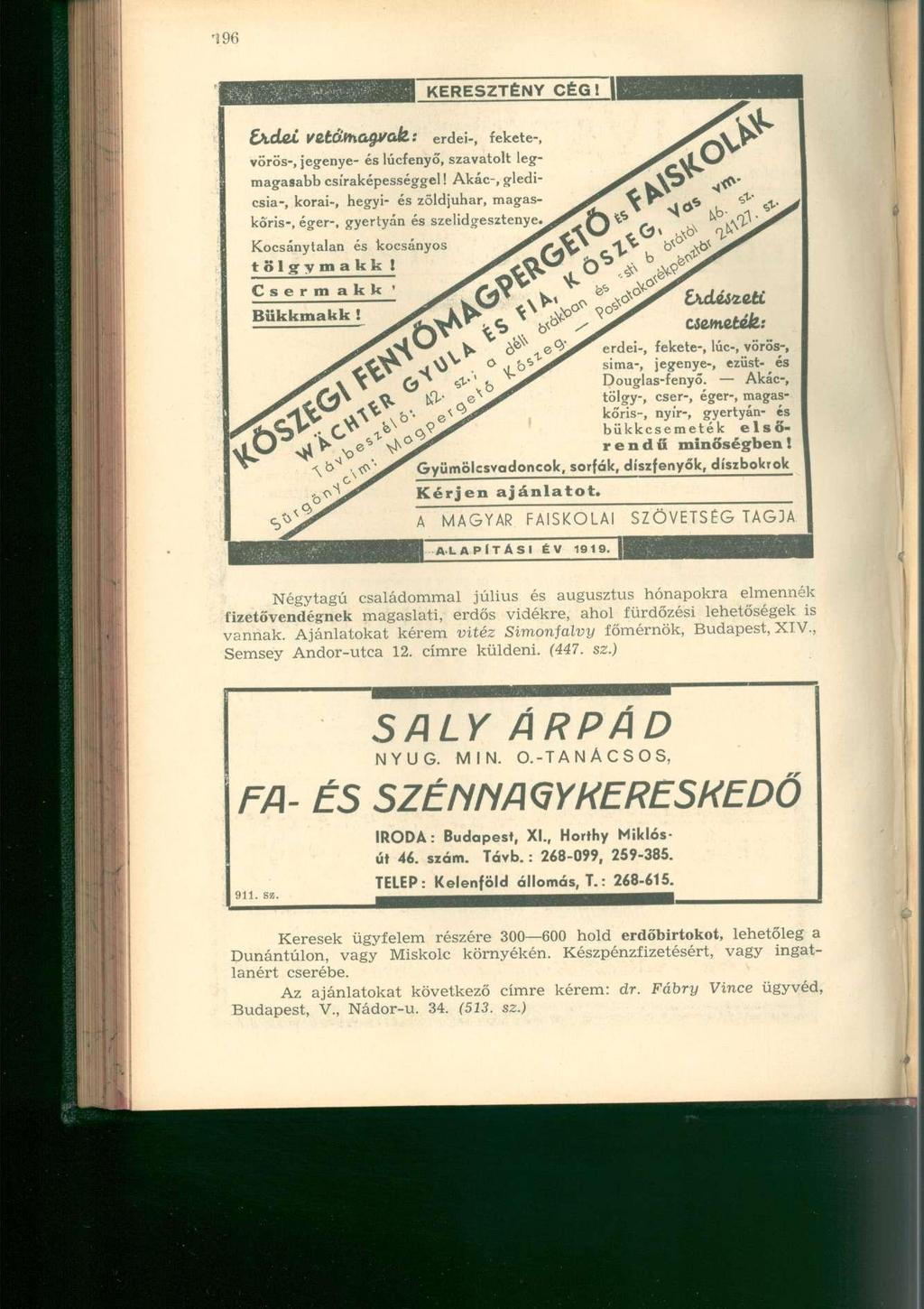 KERESZTÉNY CÉG I \\ E\deC vető-magvak: erdei-, fekete-, vörös-, jegenye- és lucfenyő, szavatolt legmagasabb csíraképességgel!