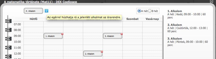 Jelenléti alkalom-sorozat létrehozása A rendszerben tárolt jelenléti alkalmak létrehozása egyszerűen, sorozatként történhet.