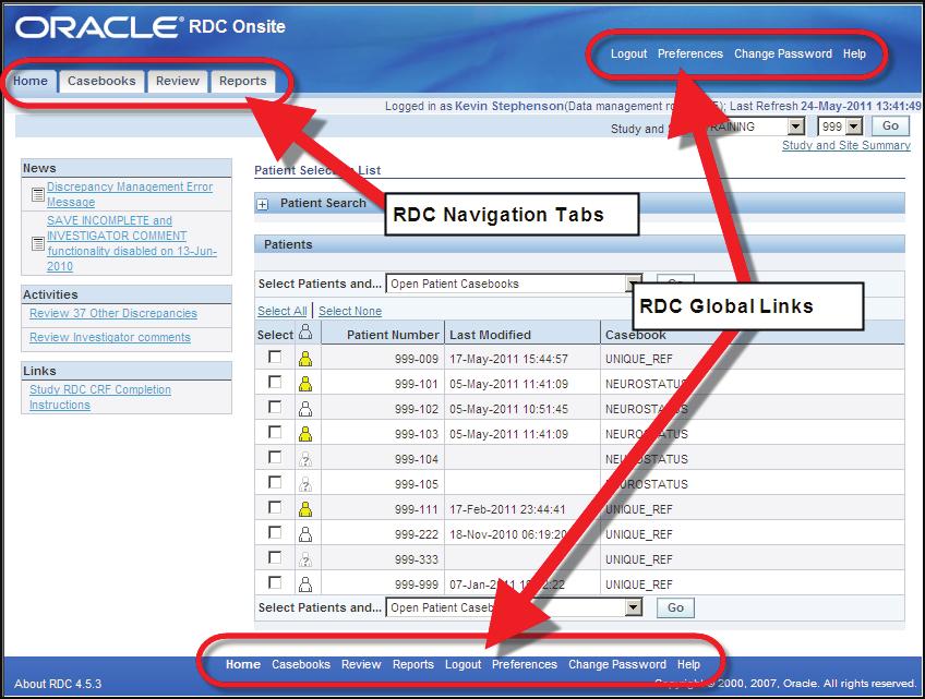 Navigálás az RDC-környezetben Az RDC honlapján négy navigációs fül található: Kezdőlap Esetnapló Áttekintés Jelentések Ezek a globális hivatkozások lehetővé teszik, hogy kijelentkezzen a rendszerből,