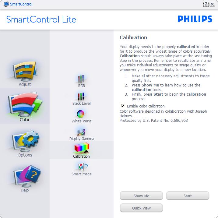 Példa Color Calibration (színkalibrációra): 1. A Show Me (Mutasd meg)elindítja a színkalibráció oktatóprogramját. 2. Start - elindítja a 6 lépésből álló színkalibrációs szekvenciát. 3.