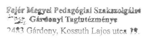 8. SZÁMÚ MELLÉKLET A GÁRDONYI TAGINTÉZMÉNY SZERVEZETÉRE ÉS MŰKÖDÉSÉRE VONATKOZÓ KÜLÖN SZABÁLYOK 1.