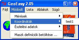 A menüpont mellett jobbra egy kaszkád menü jelenik meg, amely tartalmazza az összes betöltött állomány nevét, jelen esetben csak a test1 nevűt.