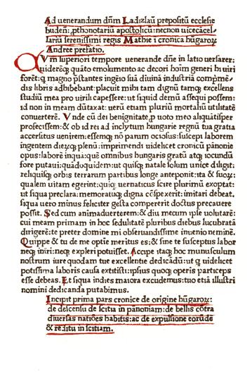 Hess a Budai Krónika nyomtatásához 1472 nyarán kezdett hozzá. A támogatás elmaradása magyarázhatja, hogy a nyomtatás tíz hónapig elhúzódott.