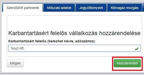 16. Írja be annak a vállalkozásnak a nevét a kötelezően kitöltendő mezőbe, amelyikkel a vizsgálatokat végeztetni kívánja (16. ábra)! Jelen esetben a Teszt Kft.