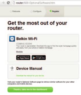 Az első lépések Ezen a képernyőn az útválasztóhoz elérhető opcionális szoftverek jelennek meg, például a Belkin Wi-Fi alkalmazás, amellyel könnyedén elérhető az útválasztó weboldala.