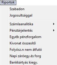 ábra o Számlaanalitika Adott pénztár kivonatra: Erre a menüpontra kattintva a kijelölt adott pénztárkivonatra vonatkozóan jellennek