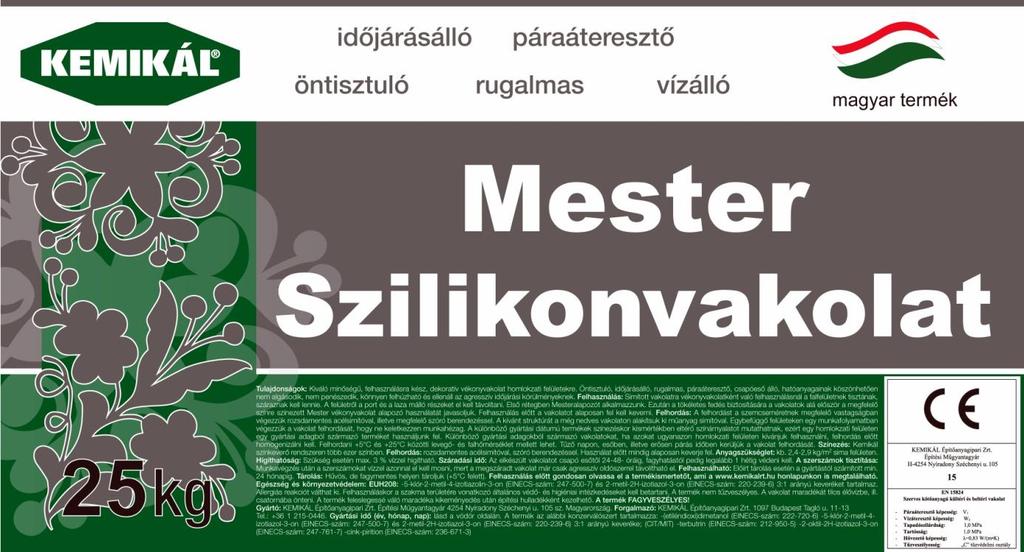 Mester Szilikonvakolat Előnye: korszerű, modern, sokoldalú kötőanyag, jó páraáteresztő képességű, jól feldolgozható, a feldolgozás közbeni időjárási hatásokra nem érzékeny, a legjobban öntisztuló, és