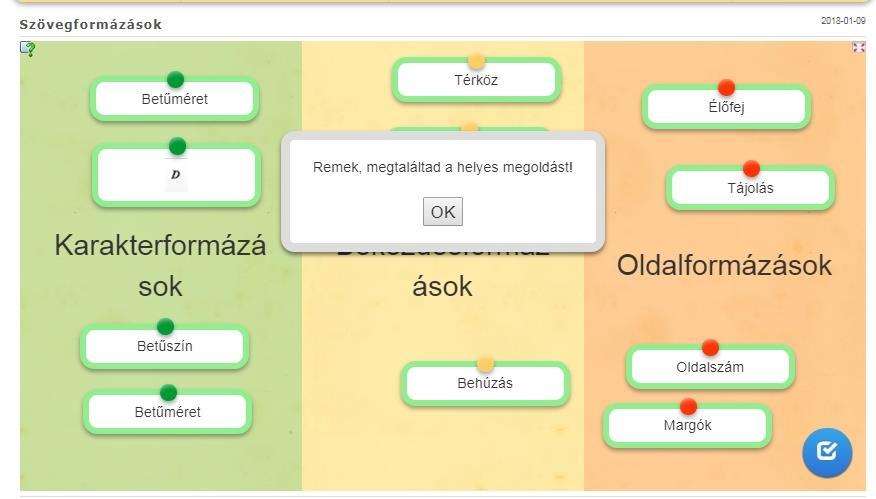 A jobb sarokban található pipára kattintva leellenőrizhetjük, hogy minden rendben van-e, jó-e a megadott megoldókulcs.