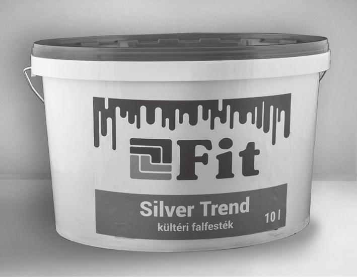 Festékek FIT SILVER TREND kültéri diszperziós falfesték A FIT SILVER TREND gyárilag előkevert, diszperziós kötőanyagot, pigmenteket, töltőanyagot és tulajdonságjavító adalékokat tartalmazó, jó