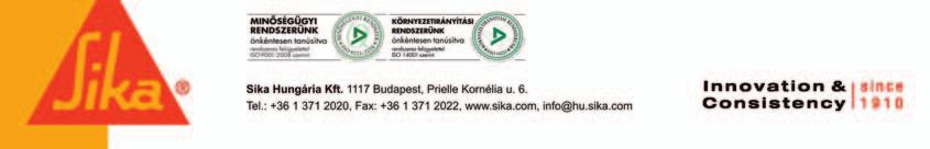 Sika ViscoBond : Többet : Többet kevesebből! kevesebből! Mostantól elérhető a Sika új generációs tapadóhídja és adalékanyaga, a Sika ViscoBond!