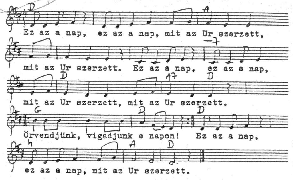 (2 ) 8 Ez az a nap... 2. : Jézus az Úr, Jézus az Úr, akit szolgálunk, akit szolgálunk! : : Szolgáljuk hűséggel szent nevét!