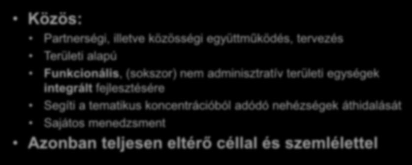 fejlesztésére Segíti a tematikus koncentrációból adódó