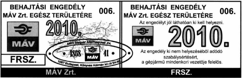 5. szám A MÁV Zrt. Értesítője 267 8. sz. melléklet 14. sz. engedély Megállapodás a vasúti személyszállítás szüneteltetésével érintett mellékvonalakon dolgozó MÁV Zrt.