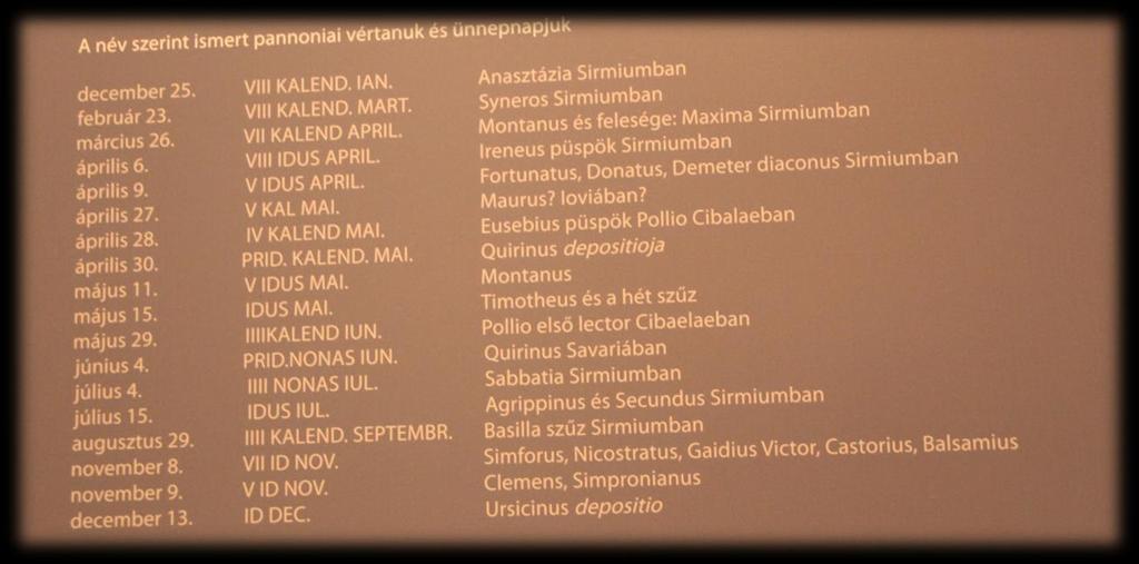 XII. Pannóniai vértanúk és ünnepnapjuk Melyik az a hónap, amely a nevét Junó, római istenről kapta?... amelyet római uralkodóról neveztek el? a)... b).