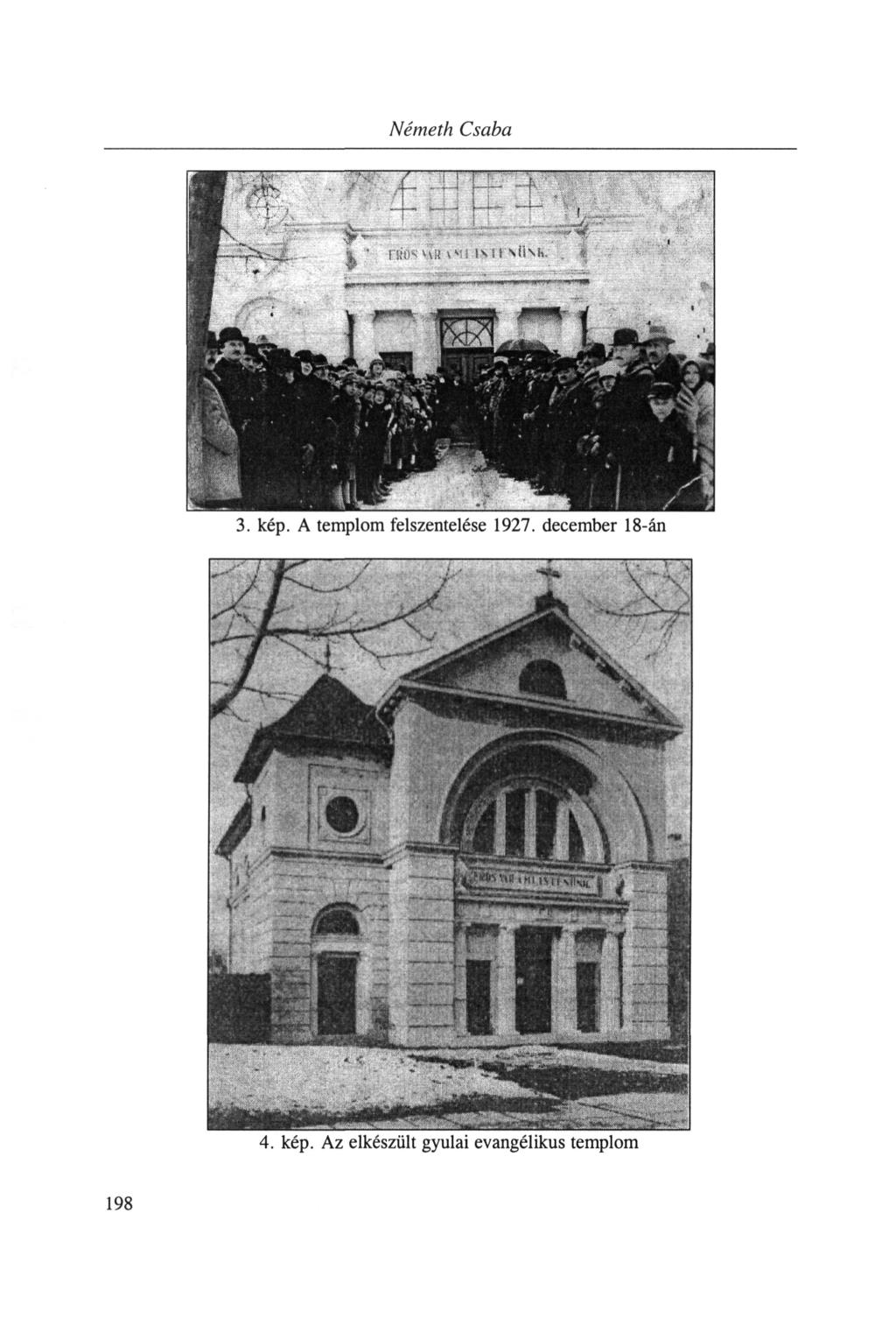 Németh Csaba 3. kép. A templom felszentelése 1927.