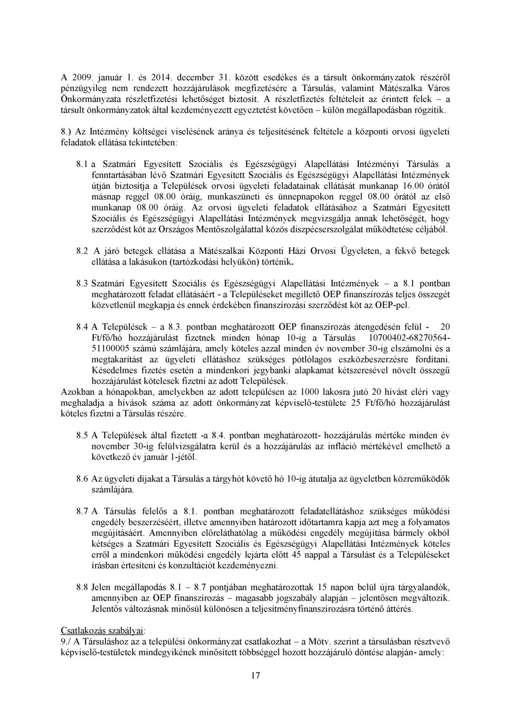 A 2009. január 1. és 2014. december 31.