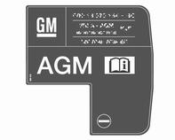 194 Autóápolás Az AGM akkumulátor a rajta lévő címkéről azonosítható be. Javasoljuk, hogy eredeti Opel járműakkumulátort használjon.