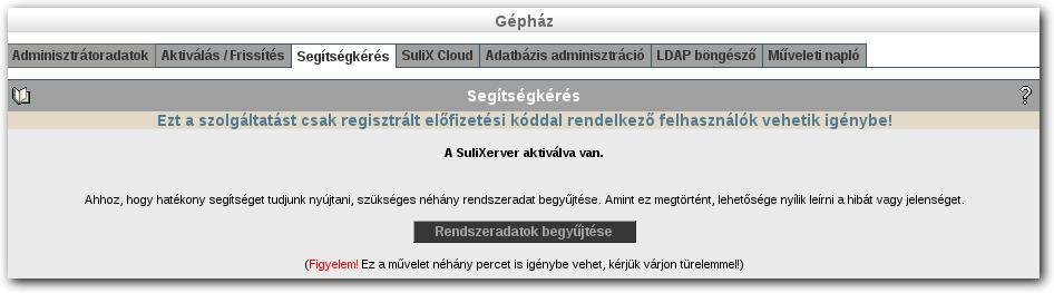 GÉPHÁZ 13.3 Segítségkérés Amennyiben terméktámogatást kíván igénybe venni, kattintson a Segítségkérés gombra.