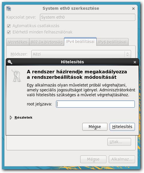 KÜLSŐ HÁLÓZAT Adminisztrátori jelszó megadása Zárja be a 'Hálózati kapcsolatok' ablakot! Bezárás A módosítások érvénybe léptetéséhez bontania kell a hálózati kapcsolatot.