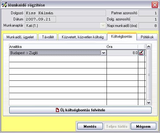 A {Költségbontás} fülön tudjuk rögzíteni azt, hogy az adott dolgozó által végzett munka óraszámban mérve, melyik munkaszámot terheli, amennyiben használ a cég ilyen fajta költségbontást.
