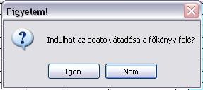 Miután megnéztük a nyomtatványokat, lépjünk ki a [Mégsem] kapcsolóval a fenti képernyőből.