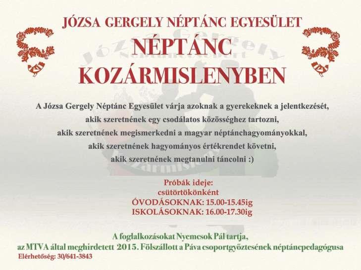 Kozármislenyi közéleti lap április Csevegő A 20 ÉVES JÓZSA GERGELY NÉPTÁNC EGYESÜLET AJÁNDÉKA A VÁROSNAK!