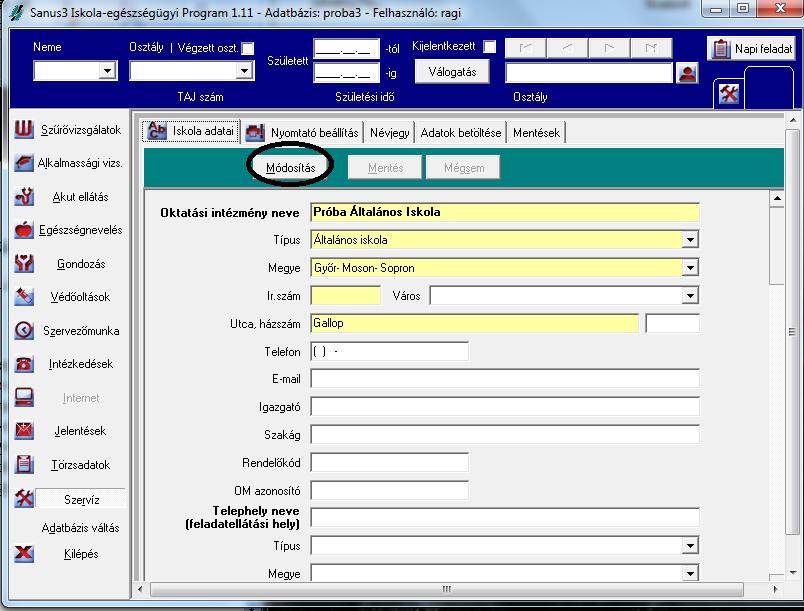 SZERVIZ FŐMENÜ HASZNÁLATA Iskola adatai menü 1.